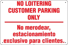 Bilingual No Loitering Customer Parking Only- 24"w x 16"h Aluminum Sign