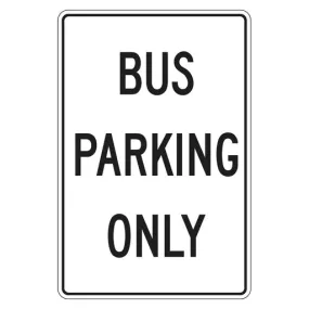 Car Park Sign - Bus Parking Only