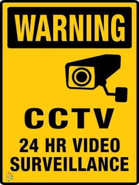 CCTV 24 Hours Video Surveillance Sign
