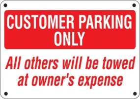 Customer Parking Only- 24"w x 16"h Aluminum Sign