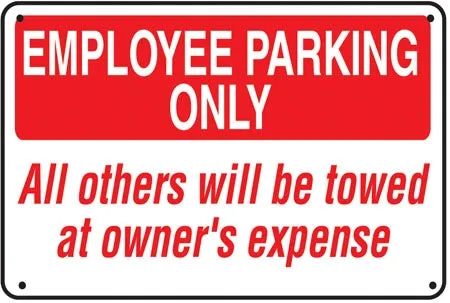 Employee Parking Only- 24"w x 16"h Aluminum Sign