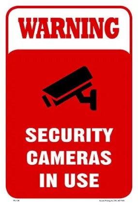 Warning Security Cameras In Use 12"X18" Aluminum/PVC Sign